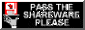 Pass the Shareware Please!